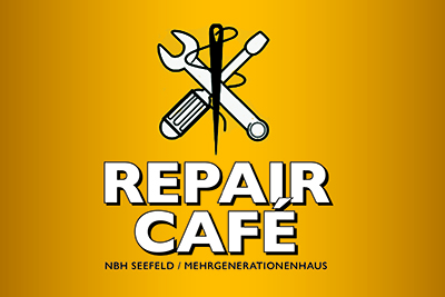 SEEFELDER REPAIR CAFÉ – „Reparieren statt wegwerfen” der NBH-Seefeld / MehrGenerationenHaus